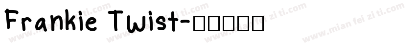 Frankie Twist字体转换